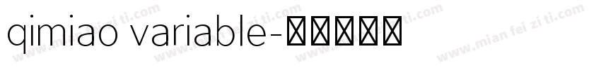 qimiao variable字体转换